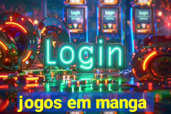 jogos em manga